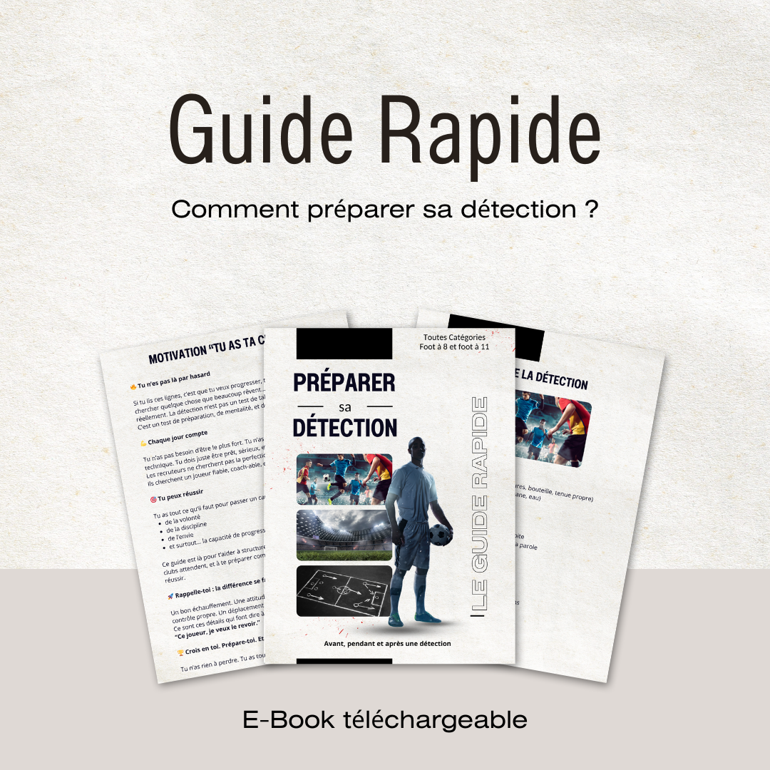 Guide rapide - Préparer sa détection de football PropulsAsso
